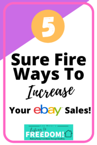 5 Ways To Increase Your eBay Sales
